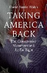 David Austin Walsh - Taking America Back