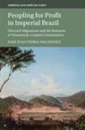 Jose Juan Perez Melendez, Jose Juan (University of Californi Perez Melendez, Jose Juan (University of California Perez Melendez, José Juan Pérez Meléndez - Peopling for Profit in Imperial Brazil