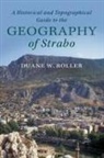 Duane W. Roller, Duane W. (Ohio State University) Roller, Roller Duane W. - Historical and Topographical Guide to the Geography of Strabo