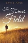 David Pace - The Forever Field