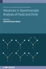 Ashutosh Kumar Shukla, Ashutosh Kumar (Ewing Christian College Shukla - Advances in Spectroscopic Analysis of Food and Drink