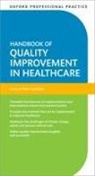 Lachman, Peter Lachman, Peter (Lead Faculty of Quality Improvemen Lachman - Oxford Professional Practice: Handbook of Quality Improvement in