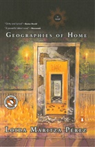 Loida M. Perez, Loida Maritza Perez - Geographies of Home