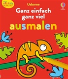 Kate Nolan, Matthew Oldham - Kleine Kreativ-Werkstatt: Ganz einfach ganz viel ausmalen