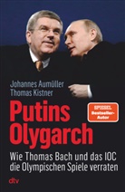 Johannes Aumüller, Thomas Kistner - Putins Olygarch