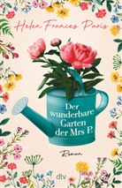 Helen Frances Paris - Der wunderbare Garten der Mrs P.
