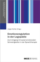 Jürgen Kohler - Emotionsregulation in der Logopädie
