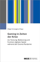 Diego Compagna - Gaming in Zeiten der Krise