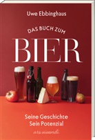 Uwe Ebbinghaus, Katharina Pflug, Katharina Pflug, Katharina Pflug - Das Buch zum Bier