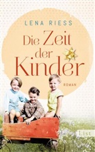 Lena Riess - Die Zeit der Kinder