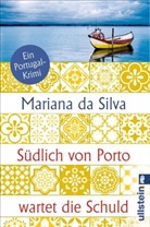 Mariana da Silva - Südlich von Porto wartet die Schuld