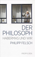 Philipp Felsch - Der Philosoph