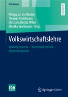 an de Meulen, Philipp an de Meulen, Benita Wilke (Prof, Christina Benita Wilke u a, Thomas Christiaans, Thomas Christiaans (Prof. Dr.)... - Volkswirtschaftslehre