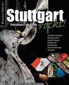 Achim Pasold - Stuttgart rockt! Klimafreundlich zum Klettern