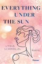 Lydia Schmölzl - Everything Under the Sun