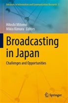 Kimura, Mikio Kimura, Hitoshi Mitomo - Broadcasting in Japan