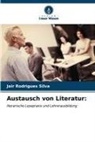 Jair Rodrigues Silva - Austausch von Literatur: