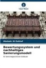 Abobakr Al-Sakkaf - Bewertungssystem und nachhaltiges Sanierungsmodell