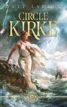 Matt Larkin - The Circle of Kirke