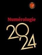 Alina A Rubi, Angeline A. Rubi - Numérologie 2024