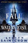 Lilith Saintcrow, Saintcrow Lilith - The Fall of Waterstone