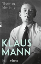 Thomas Medicus - Klaus Mann