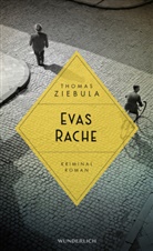 Thomas Ziebula - Evas Rache