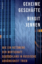 Birgit Jennen - Geheime Geschäfte
