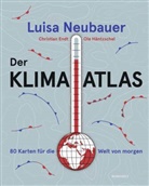 Christian Endt, Luisa Neubauer, Ole Häntzschel - Der Klima-Atlas