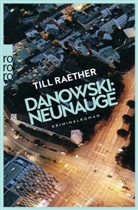 Till Raether - Danowski: Neunauge