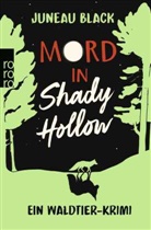 Juneau Black - Mord in Shady Hollow