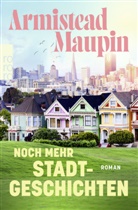 Armistead Maupin - Noch mehr Stadtgeschichten