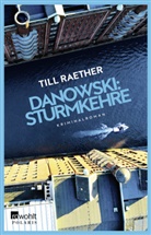 Till Raether - Danowski: Sturmkehre
