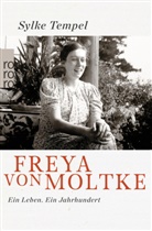 Sylke Tempel - Freya von Moltke