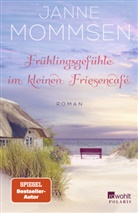 Janne Mommsen - Frühlingsgefühle im kleinen Friesencafé