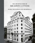 A S G Butler - The Architecture of Sir Edwin Lutyens