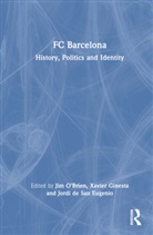 Jim (University of Vic O''''brien, Jim (University of Vic - Central Unive O''''brien, Jordi de San Eugenio, Xavier Ginesta, Jim O'Brien, O'Brien Jim - Fc Barcelona
