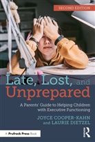 Joyce Cooper-Kahn, Cooper-Kahn Joyce, Laurie Dietzel, Dietzel Laurie - Late, Lost, and Unprepared