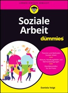 Daniela Voigt - Soziale Arbeit für Dummies