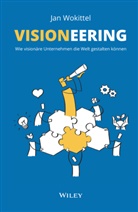 Jan Wokittel - Visioneering