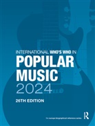 Europa Publications, Europa Publications - International Who''s Who in Popular Music 2024