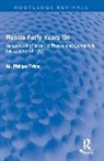 M. Philips Price, Price M. Philips - Russia Forty Years on