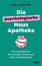 Sandra Klostermeyer, Sylvia Schmidt, Sandra Klostermeyer - Die psychologische Hausapotheke