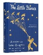 Antoine de Saint-Exupéry, Antoine de Saint-Exupéry - The Little Prince Deluxe Edition