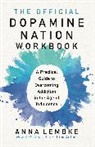 Anna Lembke - The Official Dopamine Nation Workbook