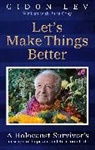 Julie Gray, Gray Julie, Gidon Lev - Let's Make Things Better