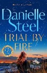 Danielle Steel - Trial by Fire