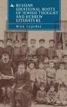 Rina Lapidus - Russian Ideational Roots of Jewish Thought and Hebrew Literature