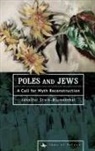 Jennifer Stark-Blumenthal - Poles and Jews