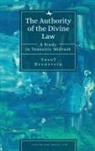 Yosef Bronstein - The Authority of the Divine Law